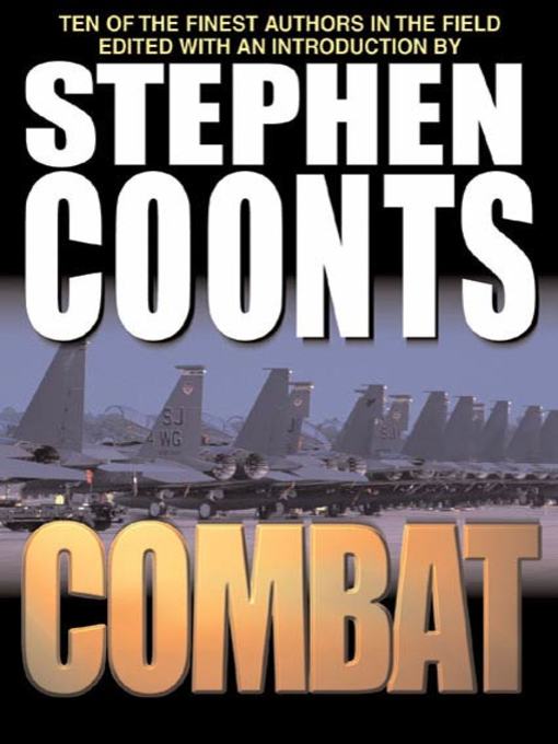 Title details for Combat by Stephen Coonts - Wait list